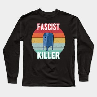 Fascist Killer Postbox Mailbox Long Sleeve T-Shirt